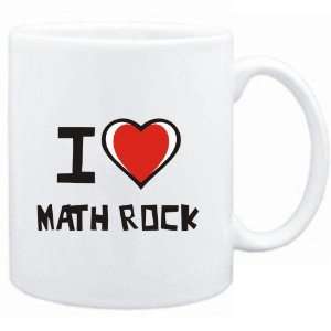  Mug White I love Math Rock  Music