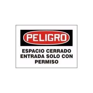  PERMISO DE ENTRADA Sign   7 x 10 .040 Aluminum