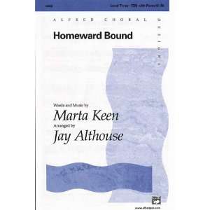   Choir Music by Marta Keen / arr. Jay Althouse