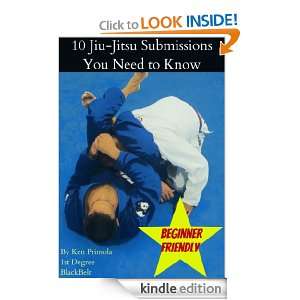 10 Jiu Jitsu Submissions You Need to Know ken Primola  