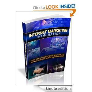 Internet Marketing Integration Anonymous  Kindle Store