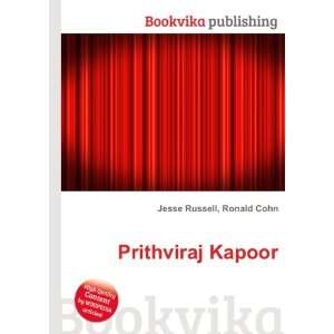  Prithviraj Kapoor Ronald Cohn Jesse Russell Books