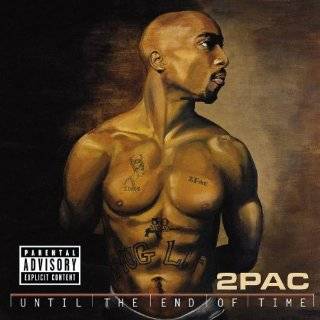 Until the End of Time by 2Pac