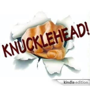  Knucklehead Kindle Store Knucklehead Humor
