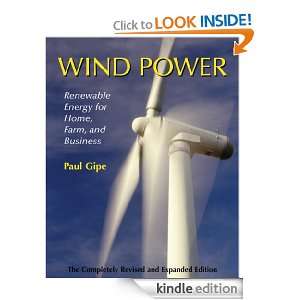 Wind Power Renewable Energy for Home, Farm, and Business Paul Gipe 