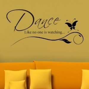  Dance Like No One Is Watching Wall Decal Wall Word Quote 