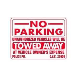 NO PARKING UNAUTHORIZED VEHICLES WILL BE TOWED AWAY AT CEHICLE OWNERS 