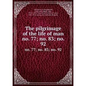  The pilgrimage of the life of man. no. 77; no. 83; no. 92 
