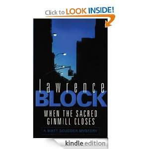 When The Sacred Ginmill Closes (Matt Scudder Mystery) Lawrence Block 