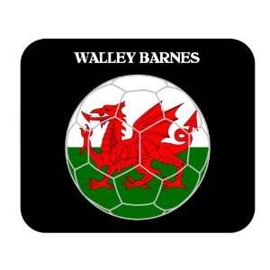  Walley Barnes (Wales) Soccer Mouse Pad 