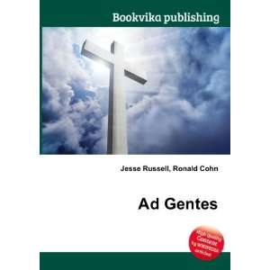  Ad Gentes Ronald Cohn Jesse Russell Books