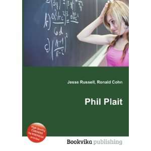 Phil Plait Ronald Cohn Jesse Russell  Books