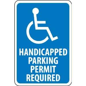 Handicapped Parking Permit Required, 18X12, .063 Aluminum  