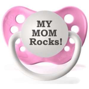  My Mom Rocks  Expression Pacifier 