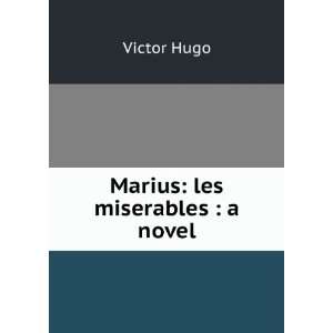  Les Miserables, Victor Wraxall, Lascelles, ; Wilbour 