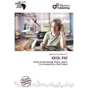  KKOL FM (9786200771438) Adam Cornelius Bert Books