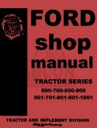 Ford 701 801 901 1801 Tractor Service Shop Manual  