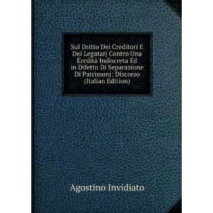   Di Patrimonj Discorso (Italian Edition) Agostino Invidiato Books