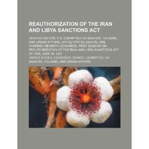  Reauthorization of the Iran and Libya Sanctions Act 