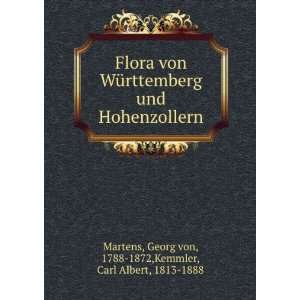    Georg von, 1788 1872,Kemmler, Carl Albert, 1813 1888 Martens Books