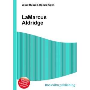  LaMarcus Aldridge Ronald Cohn Jesse Russell Books