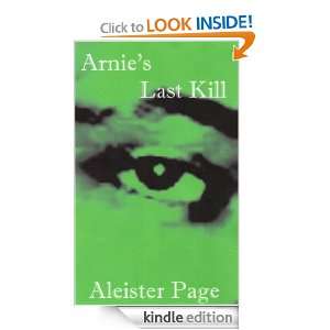 Arnies Last Kill Aleister Page  Kindle Store