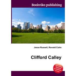  Clifford Calley Ronald Cohn Jesse Russell Books