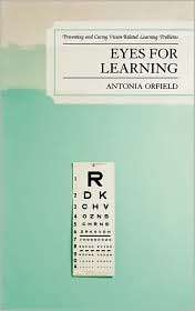 Eyes For Learning, (1578865956), Antonia Orfield, Textbooks   Barnes 