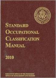 Standard Occupational Classification Manual 2010, (193523904X), Office 