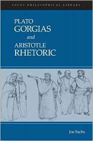 Plato Gorgias and Aristotle Rhetoric, (1585102997), Plato, Textbooks 