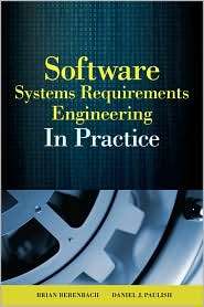 Software & Systems Requirements Engineering In Practice, (0071605479 