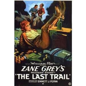    The Last Trail (1921) 27 x 40 Movie Poster Style A