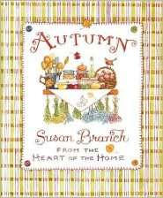   Autumn from the Heart of the Home by Susan Branch 