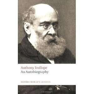   (Oxford Worlds Classics) [Paperback] Anthony Trollope Books