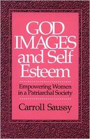   Self Esteem, (0664251994), Carroll Saussy, Textbooks   