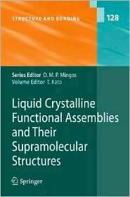 Liquid Crystalline Functional Assemblies and Their Supramolecular 