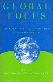 Global Focus U.S. Foreign Policy at the Turn of the Millennium 