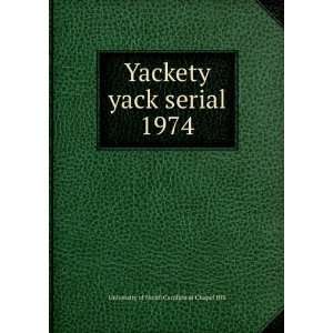  Yackety yack serial. 1974 University of North Carolina at 