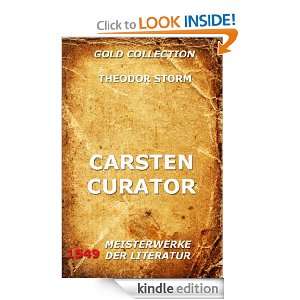 Carsten Curator (Kommentierte Gold Collection) (German Edition 