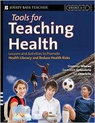 Tools for Teaching Health, (0787994073), Dominick Splendorio 