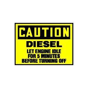 CAUTION Labels DIESEL LET ENGINE IDLE FOR 5 MINUTES BEFORE TURNING OFF 