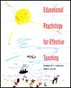 Educational Psychology for Effective Teaching, (0534538479), Kenneth T 
