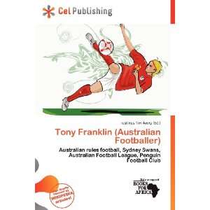   (Australian Footballer) (9786200905802) Iustinus Tim Avery Books