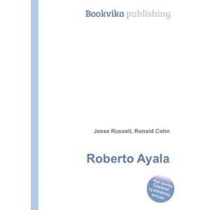  Roberto Ayala Ronald Cohn Jesse Russell Books