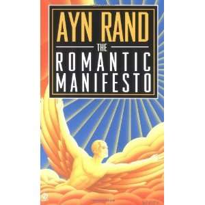    The Romantic Manifesto [Mass Market Paperback] Ayn Rand Books