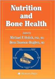 Nutrition and Bone Health, (1617374512), Michael F. Holick, Textbooks 