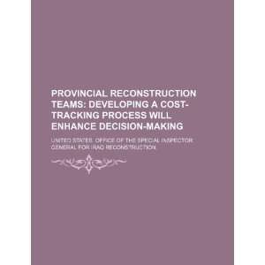  Provincial reconstruction teams developing a cost 