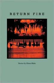 Return Fire, (080189431X), Glenn Blake, Textbooks   