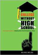   College by Blake Boles, New Society Publishers  Paperback, Audiobook