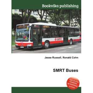  SMRT Buses Ronald Cohn Jesse Russell Books